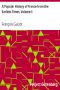 [Gutenberg 11953] • A Popular History of France from the Earliest Times, Volume 3